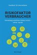 Risikofaktor Verbraucher (eBook, ePUB) - Bild 1