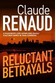 Reluctant Betrayals (eBook, ePUB)