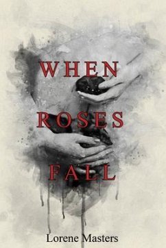 When Roses Fall (eBook, ePUB) Cover When Roses Fall (eBook, ePUB)