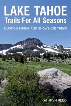 Lake Tahoe Trails For All Seasons (eBook, ePUB) Cover Lake Tahoe Trails For All Seasons (eBook, ePUB)