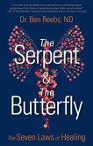 The Serpent & The Butterfly (eBook, ePUB)