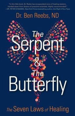 The Serpent & The Butterfly (eBook, ePUB) - Reebs, Ben