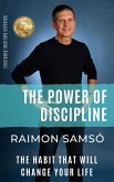 The Power of Discipline (eBook, ePUB)
