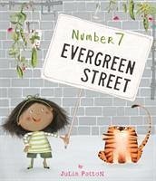Number 7 Evergreen Street - Patton, Julia (Illustrator)