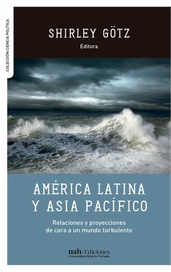 América Latina y Asia Pacífico (eBook, ePUB) - Götz, Shirley