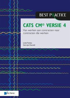 Cats CM Versie 4: Van Werken Aan Contracten Naar Contracten Die Werken - Linda Tonkes, Gert-Jan Vlasveld