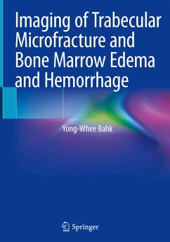 Imaging of Trabecular Microfracture and Bone Marrow Edema and Hemorrhage - Bahk, Yong-Whee