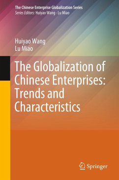 The Globalization of Chinese Enterprises: Trends and Characteristics - Wang, Huiyao;Miao, Lu