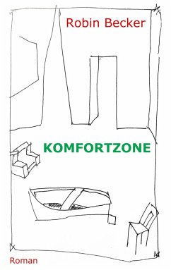 Komfortzone - Becker, Robin