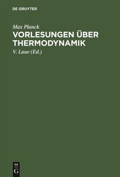 Vorlesungen über Thermodynamik - Planck, Max