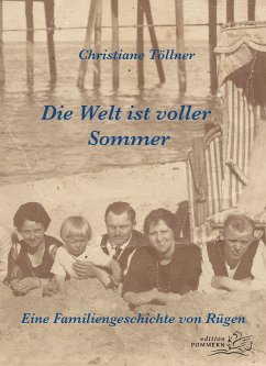 Die Welt ist voller Sommer - Töllner, Christiane