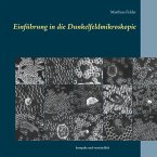 Einführung in die Dunkelfeldmikroskopie