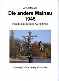 Die andere Mainau 1945