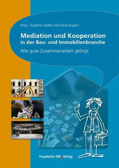 Mediation und Kooperation in der Bau- und Immobilienbranche.