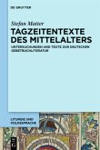 Tagzeitentexte des Mittelalters