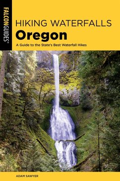 Hiking Waterfalls Oregon (eBook, ePUB) - Sawyer, Adam