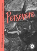 Persevere: Food for the Journey (eBook, ePUB)