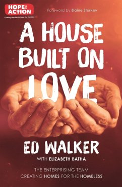 A House Built on Love (eBook, ePUB) - Walker, Ed