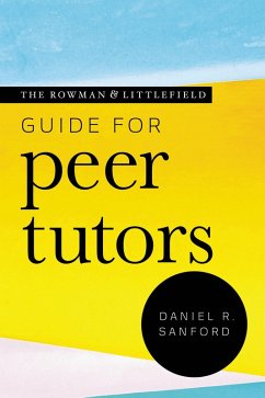 Cover The Rowman & Littlefield Guide for Peer Tutors (eBook, ePUB)