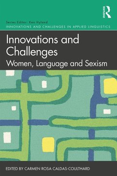 Innovations and Challenges: Women, Language and Sexism (eBook, ePUB)