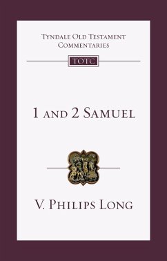 1 and 2 Samuel (eBook, ePUB) - Long, V. Philips 1 and 2 Samuel (eBook, ePUB) - Long, V. Philips