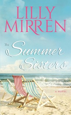 The Summer Sisters - Mirren, Lilly; Tbd