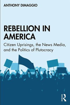 Rebellion in America - Dimaggio, Anthony