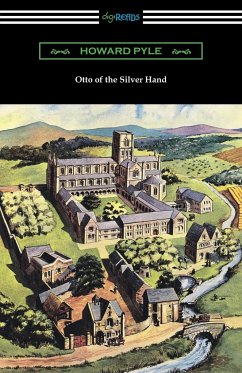 Otto of the Silver Hand - Pyle, Howard; Tbd