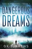 Dangerous Dreams