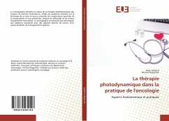 La thérapie photodynamique dans la pratique de l'oncologie - Gelfond, Mark;Rogachev, Michael