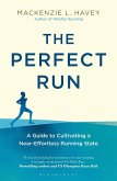 The Perfect Run (eBook, ePUB)