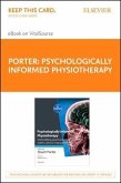 Psychologically Informed Physiotherapy Elsevier eBook on Vitalsource (Retail Access Card): Embedding Psychosocial Perspectives Within Clinical Managem