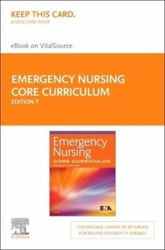 Emergency Nursing Core Curriculum - Elsevier eBook on Vitalsource (Retail Access Card) - Emergency Nurses Association