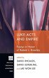Luke-Acts and Empire - Bild 1