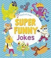 Pocket Fun: Super Funny Jokes - Quick, Jack B.