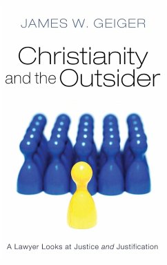 Christianity and the Outsider - Geiger, James W.