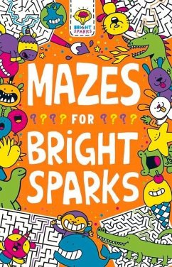 Mazes for Bright Sparks - Moore, Gareth