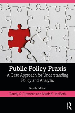 Public Policy Praxis - Clemons, Randy (Mercyhurst University, USA); McBeth, Mark K (Idaho State University, USA)