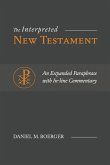 The Interpreted New Testament