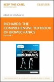 The Comprehensive Textbook of Biomechanics - Elsevier eBook on Vitalsource (Retail Access Card): With Access to E-Learning Course [Formerly Biomechani