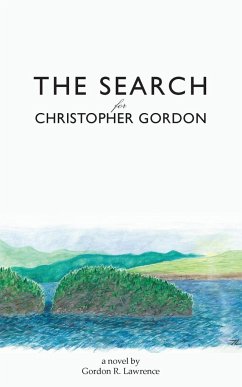 The Search for Christopher Gordon - Lawrence, Gordon