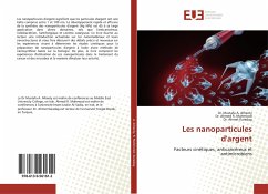 Les nanoparticules d'argent - Alheety, Mustafa A.;Mahmood, Ahmed R.;Karadag, Ahmet