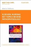 Nursing Key Topics Review: Pathophysiology Elsevier eBook on Vitalsource (Retail Access Card)