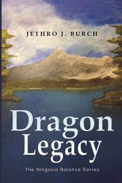 Dragon Legacy - Burch, Jethro J.