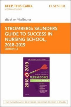 Saunders Guide to Success in Nursing School, 2018-2019 - Elsevier eBook on Vitalsource Retail Access Card: A Student Planner - Stromberg, Holly K.