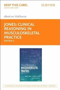 Clinical Reasoning in Musculoskeletal Practice - Elsevier eBook on Vitalsource (Retail Access Card) - Jones, Mark A.; Rivett, Darren A.