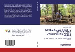 Self Help Groups (SHGs) - a Tool to Develop Entrepreneurship Among Women