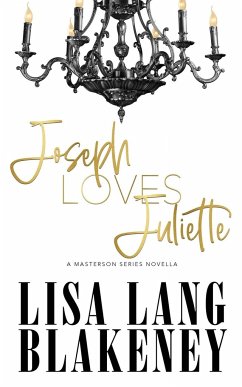 Joseph Loves Juliette - Blakeney, Lisa Lang