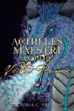 Achilles Maestri and the Veiled Prince - Preston, Victoria C.