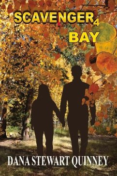 Bay: Scavenger 4 Volume 4 - Quinney, Dana Stewart